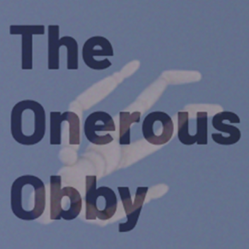 The Onerous Obby