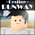 Destiny Runway