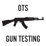 OTS Gun Testing