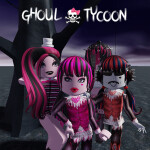 Ghoul High Tycoon