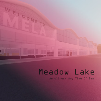 Meadow Lake Airport [MELA]