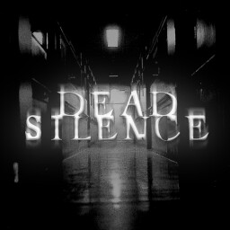 Dead Silence [Horror] thumbnail