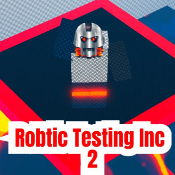 Robotic Testing INC. 2