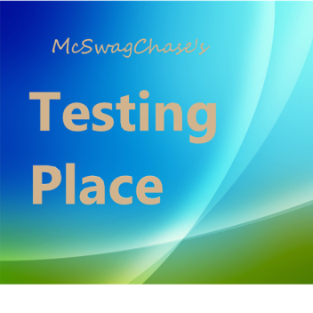 Swag's Testing Place