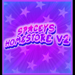 spaceys homestore [V2]