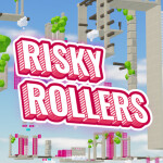 Risky Rollers