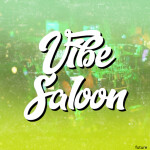 [BETA] Vibe Saloon 💛