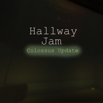 Hallway Jam: Classic