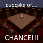 Cupcake of Chance