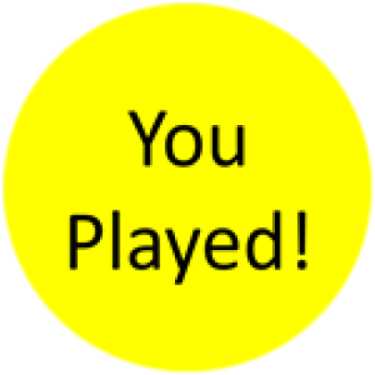 You played badge - Roblox
