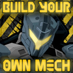 Build Your Own Mech | 10 YEAR ANNIVERSARY