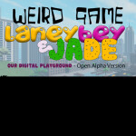 Laney Bey and Jade Weird Game