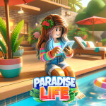 [NEW] Paradise Life 🏠 RP [Alpha]