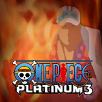 One Piece Platinum [3] (BETA TESTING: PAID ACCESS)