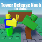Tower Defense Noob (alpha)