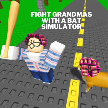 Lucha contra las abuelas con un simulador de murciélagos 