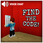 Find The Code! - [REMASTERED] - [🔊VOICE CHAT]