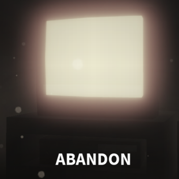 abandon