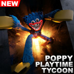 Poppy Playtime Tycoon
