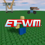 EFWM - Test Place (A 2019 FWM Simulation)