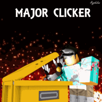 [UPD] Major Clicker
