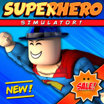 💲 SALE! Super Hero Simulator 😋
