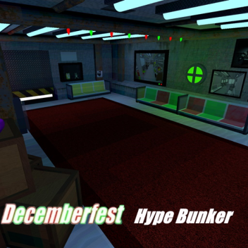 Decemberfest Hype Bunker (Played By Uglybad)