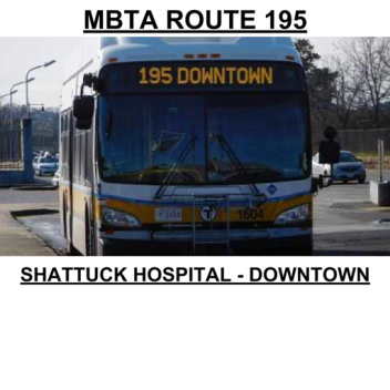 [MBTA] Bus 195: Shatck Hospital to Downtown