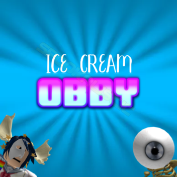Escape Ice Cream OBBY! [NEW!]