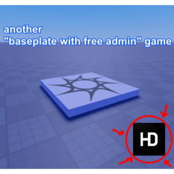 another "baseplate with free admin" game 