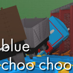 "Blue Choo Choo"