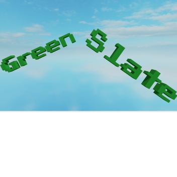 GreenSlate (PRE-ALPHA)