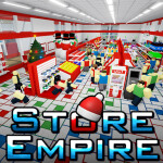 Store Empire [ CHRISTMAS EVENT ]