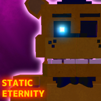 [FNAF MOVIE] Static Eternity Roleplay