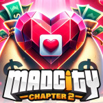 Mad City: Valentines 💖!