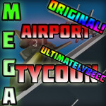 MEGA Airport Tycoon ORIGINAL