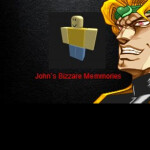 John's Bizzare Adventure (big update)