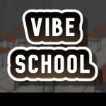 Vibe School