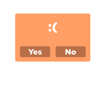 Click yes or no