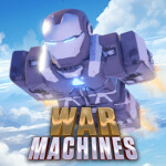 [2X] War Machines