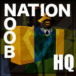 [NN] Noob Nation HQ