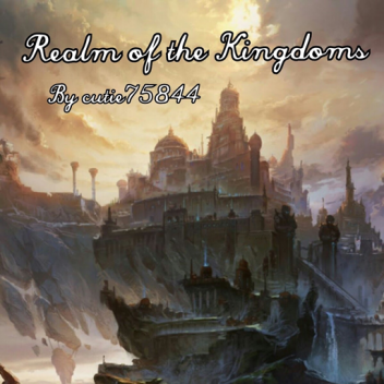 Realm of the Kingdoms