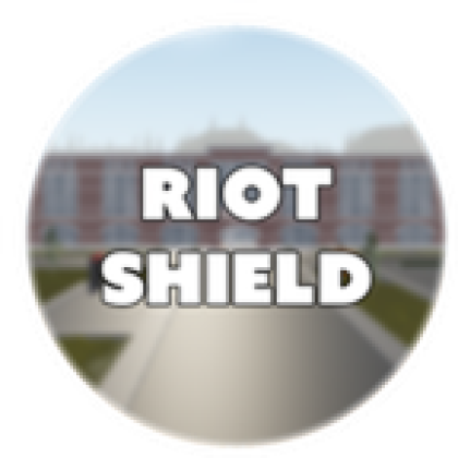 RIOT SHIELD - Roblox