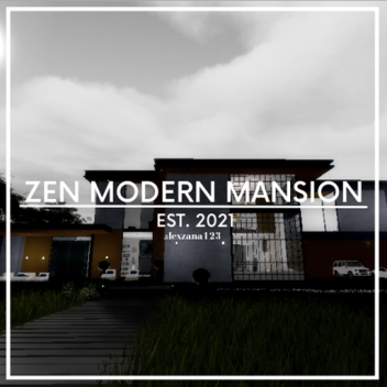 Zen Modern Mansion