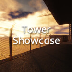 Tower Showcase [WIP]