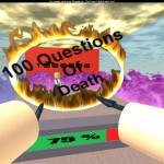 ҉100 Questions of Death!҉ v2.8 * ACTUALLY FIXED* 
