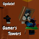 Gamer's Towers