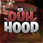 Duh Hood [🎁GIFTING]