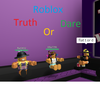 Hang out and play truth or dare!