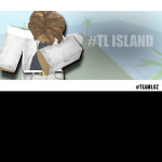 TL Island (Read Desc.) [High Class] 